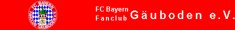 Alles &uuml;ber den FC Bayern Fanclub G&auml;uboden e.V. aus Straubing.
Gegr&uuml;ndet 1987