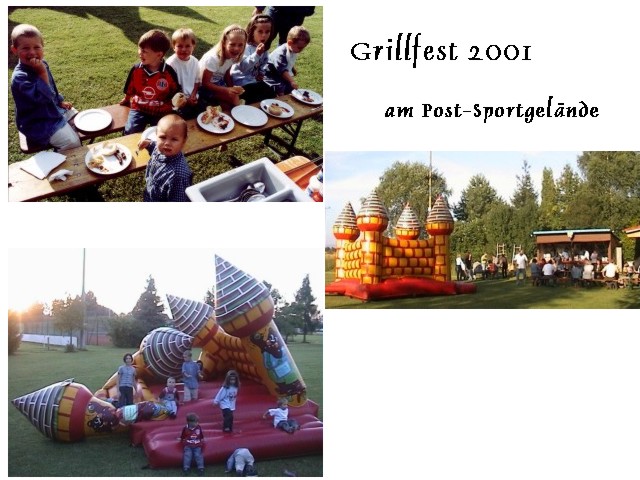 Grillfest 2001 am Post-Sportgel�nde